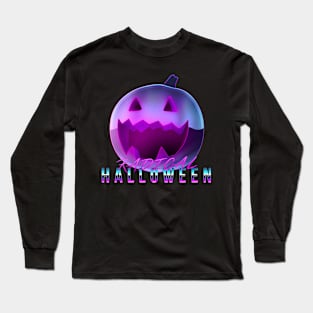 Radical Halloween (Text Version) Long Sleeve T-Shirt